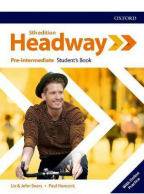 Підручник Headway Pre-intermediate. Student's Book with Online Practice (Англ) Oxford University Press (9780194527699) (470049)