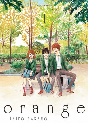 Оранж. Том 1. Ічіґо Такано (Укр) Nasha idea (9786178109226) (521594)